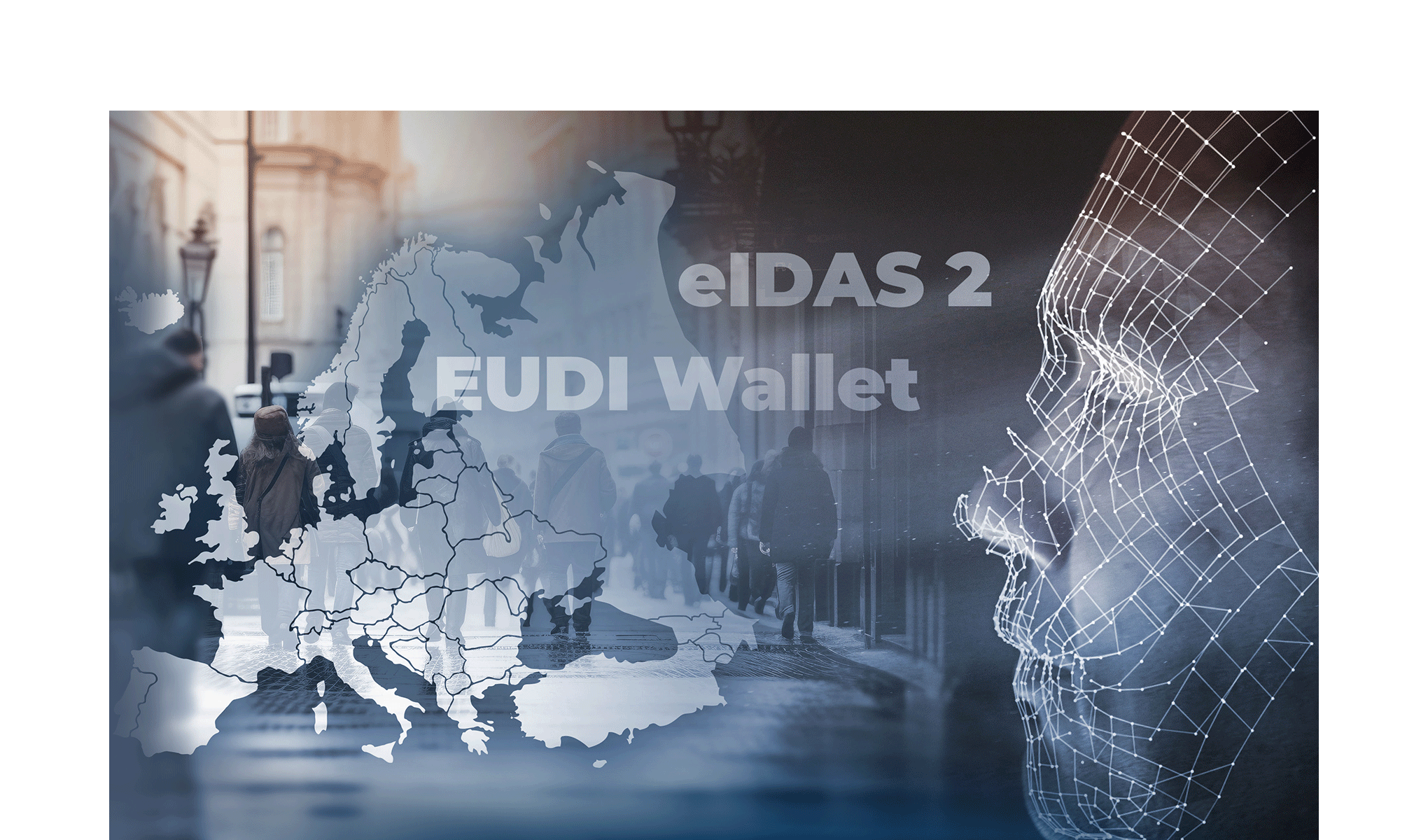 eIDAS 2 ed EUDI Wallet: come la normativa sta rivoluzionando l'identità digitale