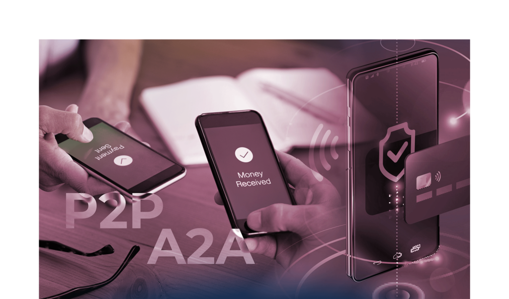 Account-to-Account Payments (A2A) e Peer-to-Peer Payments (P2P)