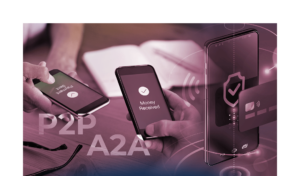 Account-to-Account Payments (A2A) e Peer-to-Peer Payments (P2P)