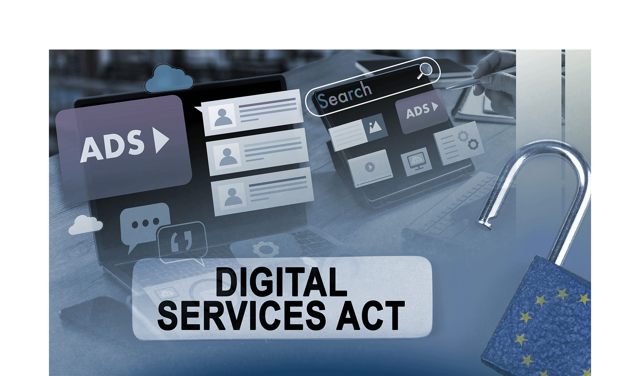 Gli impatti del Digital Services Act sull’Advertising online