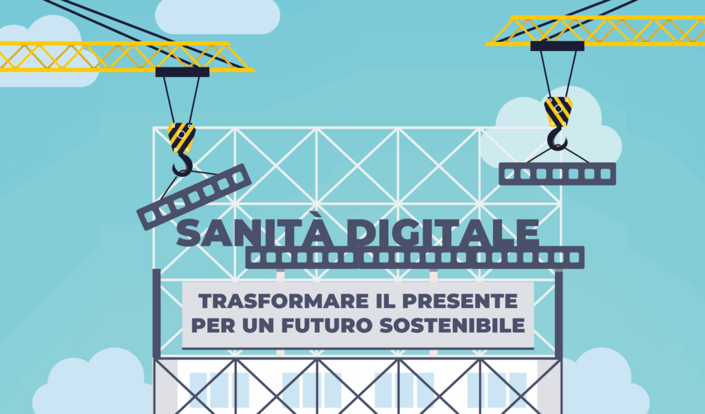 Sanità digitale: trasformare il presente per un futuro sostenibile