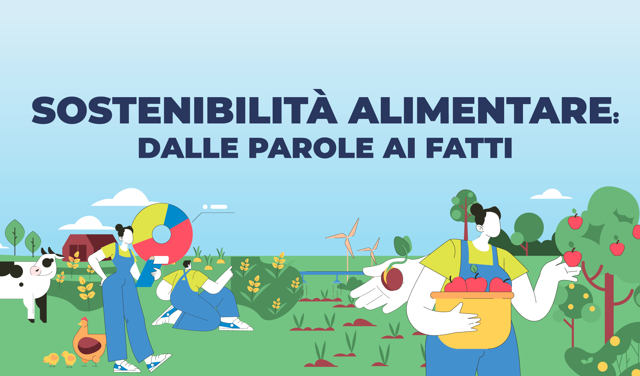 Food Sustainability: dalle parole ai fatti. Chi misura, raccoglie!